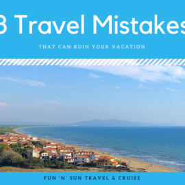 8 Common Travel Mistakes